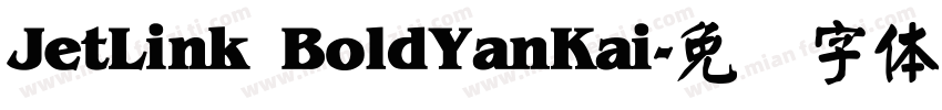 JetLink BoldYanKai字体转换